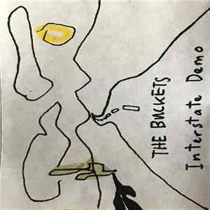 The Buckets - Interstate Demo flac