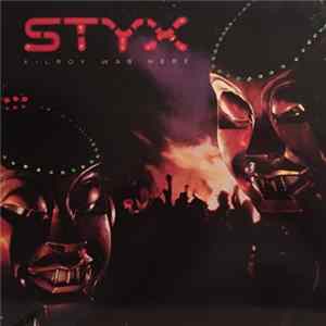 Styx - Kilroy Was Here flac