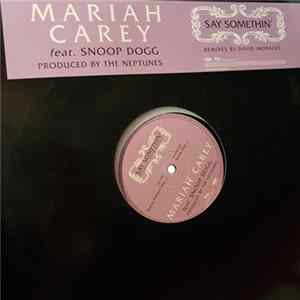 Mariah Carey Feat. Snoop Dogg - Say Somethin' flac