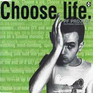 PF Project Featuring Ewan McGregor - Choose Life flac