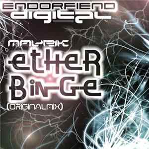 Mavrik - Ether Binge flac