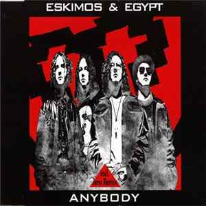 Eskimos & Egypt - Anybody flac
