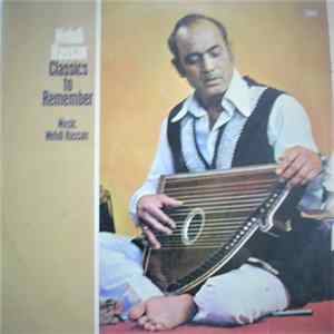 Mehdi Hassan - Classics To Remember flac