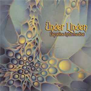 Ünder Linden - Espacios Intermedios flac