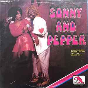 Sonny and Pepper - Sonny And Pepper flac