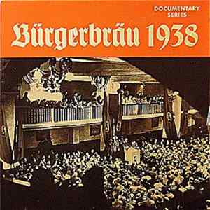 Adolf Hitler - Bürgerbräu 1938, Teil 3 + 4 flac