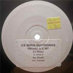 Ice Minus - Hold It / Iceman flac