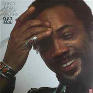 Quincy Jones - Mellow Madness flac
