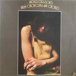 Nigel Olsson - Nigel Olsson's Drum Orchestra And Chorus flac