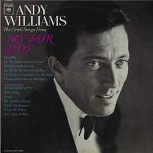 Andy Williams - Songs From My Fair Lady And Other Broadway Hits flac