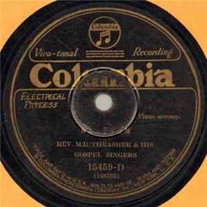 Rev. M.L. Thrasher & His Gospel Singers - No Room / Jesus Knows How flac