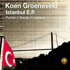 Koen Groeneveld - Istanbul EP flac