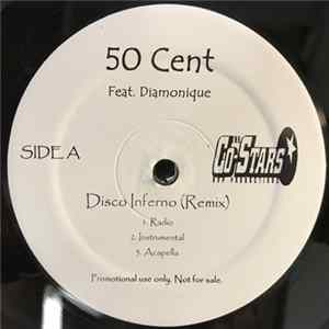 50 Cent & Diamonique - Disco Inferno (Remix) flac