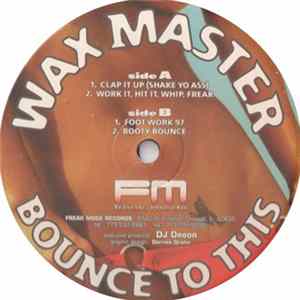 Wax Master - Bounce To This flac