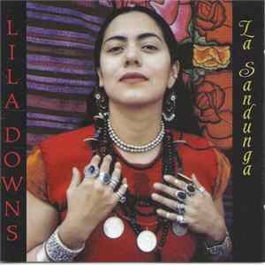 Lila Downs - La Sandunga flac