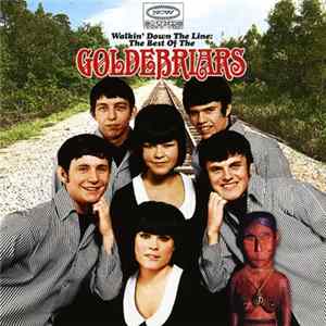 The GoldeBriars - Walkin' Down The Line: The Best Of flac