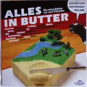 Various - Alles In Butter (Die Reine Sahne Nur Vom Feinsten) flac