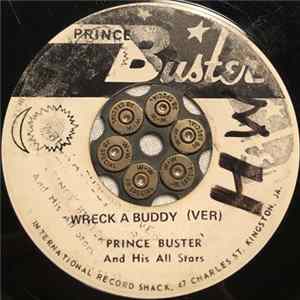 The Prince Buster All Star / Mellotones With The Prince Buster All Star - Wreck A Buddy / Fly Away flac