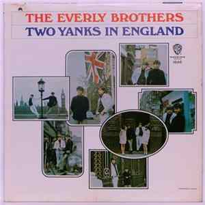 Everly Brothers - Two Yanks In England flac