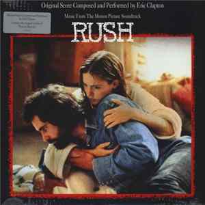 Eric Clapton - Music From The Motion Picture Soundtrack - Rush flac