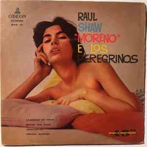 Raul Shaw "Moreno" E Los Peregrinos - Lágrimas De Amor flac