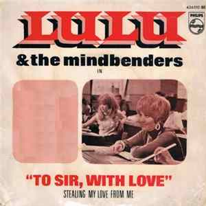 Lulu - Lulu & The Mindbenders In "To Sir, With Love" flac