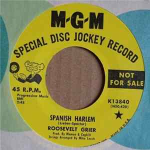 Roosevelt Grier - Spanish Harlem / I'm Living Good flac
