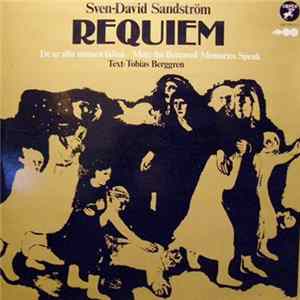 Sven-David Sandström - Requiem: De Ur Alla Minnen Fallna flac