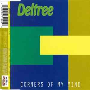 Deltree - Corners Of My Mind flac