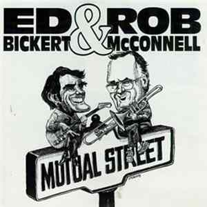 Ed Bickert & Rob McConnell - Mutual Street flac