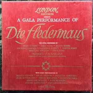Herbert Von Karajan, The Vienna Philharmonic Orchestra and State Opera Chorus, Johann Strauss Jr. - A Gala Performance Of Die Fledermaus flac