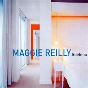 Maggie Reilly - Adelena flac