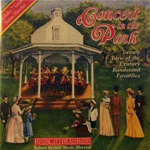 River City Brass Band - Concert In The Park: Twenty Turn Of The Century Bandstand Favorites flac