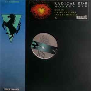 Radical Rob - Monkey Wah flac