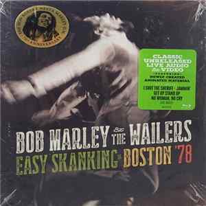 Bob Marley & The Wailers - Easy Skanking In Boston '78 flac