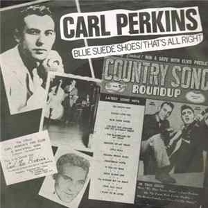 Carl Perkins - Blue Suede Shoes flac