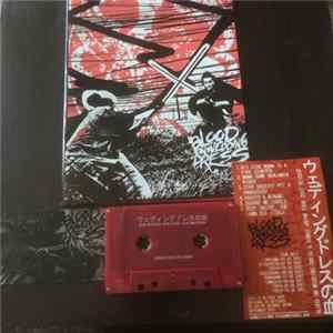 Blood On Wedding Dress - 6 Songs Japan Tour 2007 Reissue flac