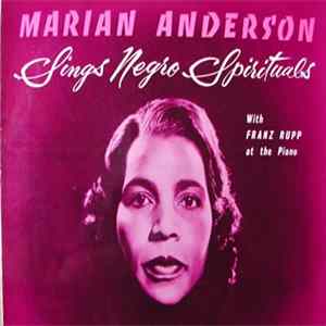 Marian Anderson With Franz Rupp - Sings Negro Spirituals flac
