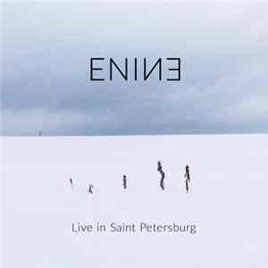 Enine - Live In Saint Petersburg flac