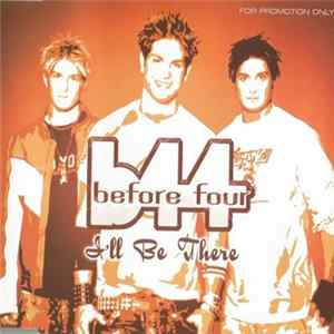 Before Four - I'll Be There flac