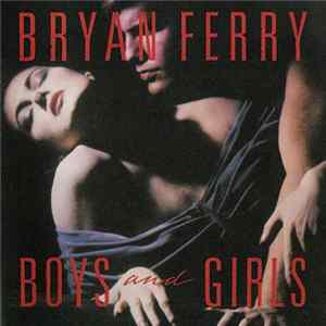 Bryan Ferry - Boys And Girls flac
