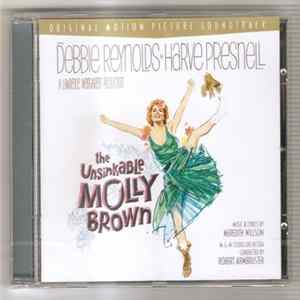 Meredith Willson - The Unsinkable Molly Brown (Original Motion Picture Soundtrack) flac