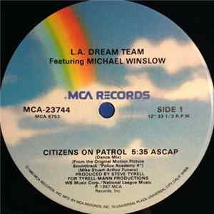 L.A. Dream Team Featuring Michael Winslow - Citizens On Patrol flac