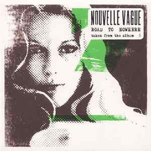 Nouvelle Vague - Road To Nowhere flac