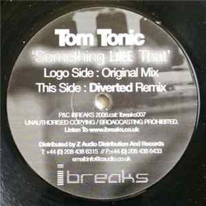 Tom Tonic - Something Like That flac