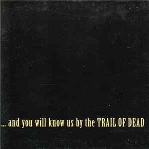 ...And You Will Know Us By The Trail Of Dead - Baudelaire flac