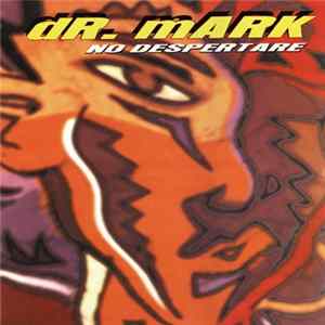 Dr. Mark - No Despertare flac