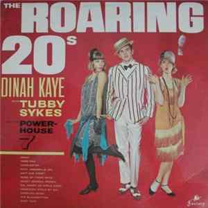 Dinah Kaye With Tubby Sykes And The Powerhouse Seven - The Roaring 20's flac