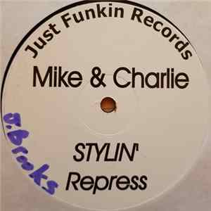 Mike & Charlie - Stylin' / Everybody Get Funky flac