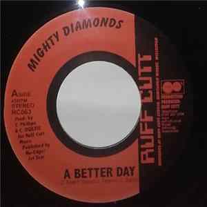 Mighty Diamonds / Anthony B - A Better Day / All Jah Children flac
